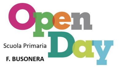 OPEN DAY_Scuola Primaria F. BUSONERA (clicca sul titolo)